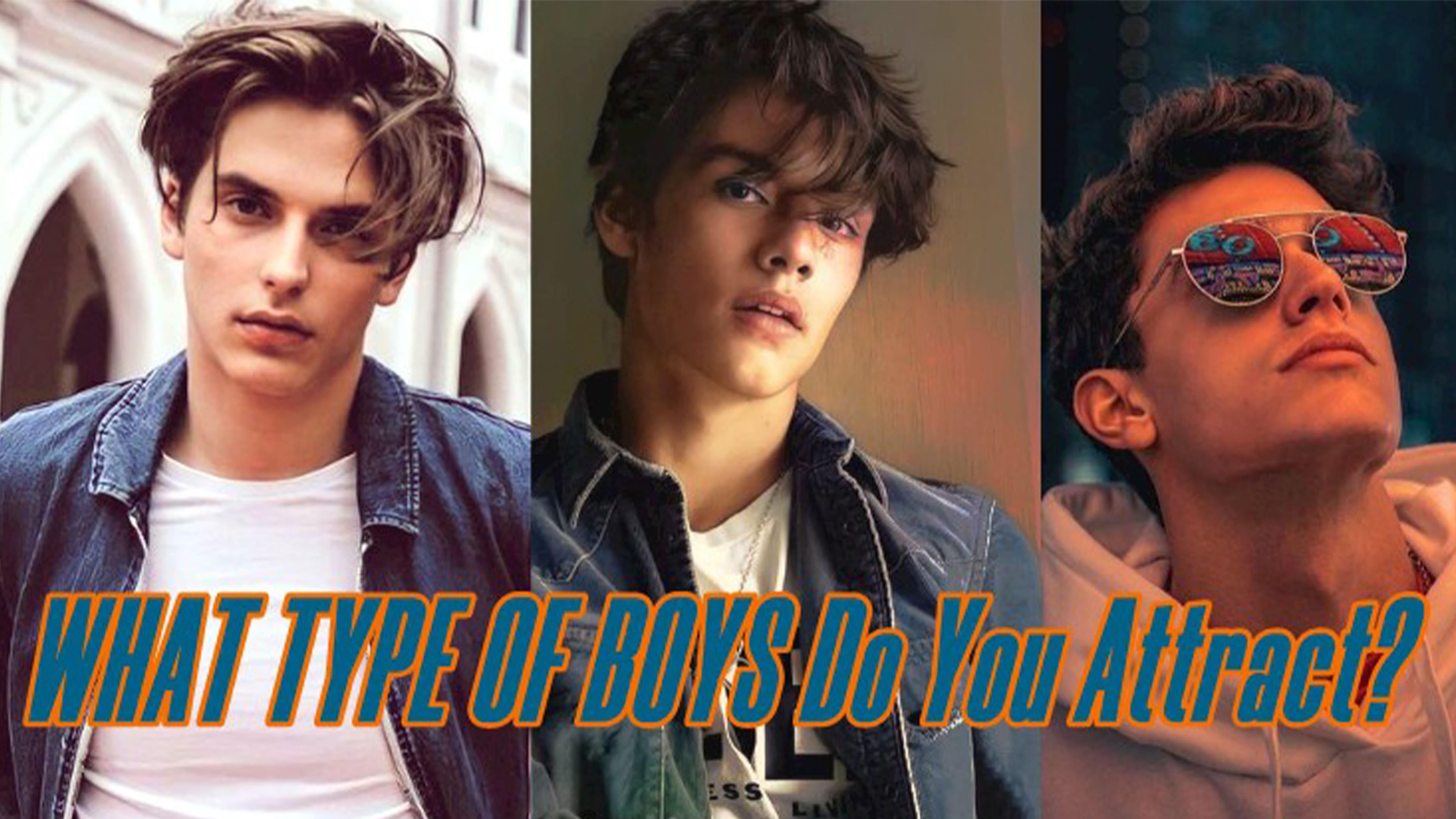 ¿Qué tipo de CHICOS atraes?