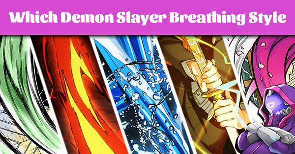 Discover Your Demon Slayer Breathing Style in 2025!